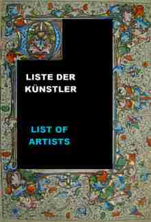 Liste der Künstler und Kunstwerke, List of artists and works of art